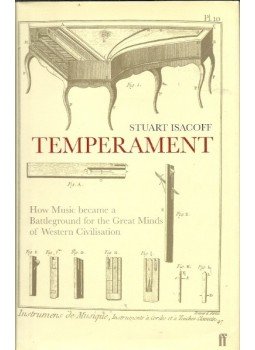 ISACOFF, STUART - Temperament - How Music became a Battleground for the Great Minds of Western Civilisation, null 2008 antikvár könyv