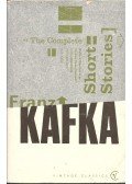 Franz Kafka - The Complete Short Stories