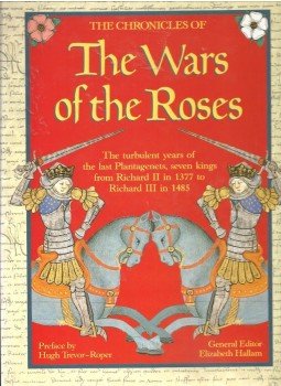 HALLAM, ELIZABETH (edt) - The Wars of the Roses HALLAM, ELIZABETH (edt) - The Wars of the Roses, null 2011 antikvár könyv