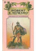 Howard, Robert E. - Swords of Shahrazar