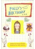 THOMAS, FRANCES - Polly's Absolutely Worst Birthday Ever