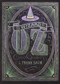 L. Frank Baum - The Wizard of Oz