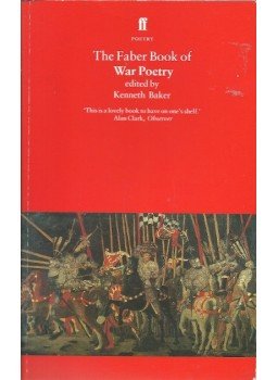 BAKER, KENNETH - The Faber Book of War Poetry, null 2005 antikvár könyv