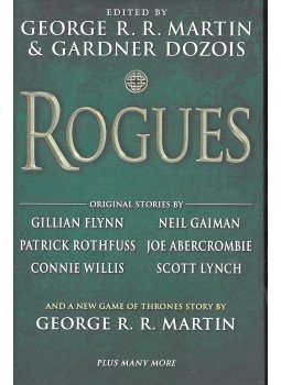 MARTIN, GEORGE R. R. - DOZOIS, GARDNER (editors) - Rogues MARTIN, GEORGE R. R. - DOZOIS, GARDNER (editors) - Rogues, null 2014 antikvár könyv
