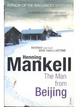 Henning Mankell - The Man from Beijing Henning Mankell - The Man from Beijing, null 2001 antikvár könyv