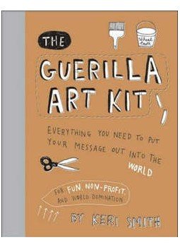 Smith, Keri - The Guerilla Art Kit Smith, Keri - The Guerilla Art Kit, null 2007 antikvár könyv