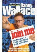 WALLACE, DANNY - Join Me