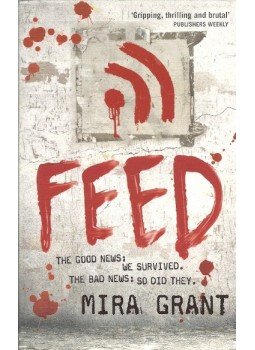 Mira Grant - Feed, null 2001 antikvár könyv