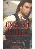 MILLER. LINDA LAEL - The Bridegroom