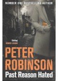 Peter Robinson - Past Reason Hated