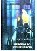 Iris Johansen - Gerokai po vidurnakcio