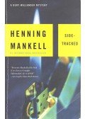 Henning Mankell - Sidetracked