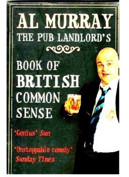 MURRAY, AL - The Pub Landlord's Book of British Common Sense, null 2011 antikvár könyv