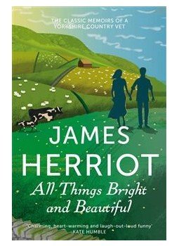 James Herriot - All Things Bright and Beautiful James Herriot - All Things Bright and Beautiful, null 2013 antikvár könyv