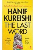Kureishi, Hanif - The Last Word