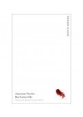 Bret Easton Ellis - American Psycho
