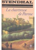 Stendhal - La Chartreuse de Parme