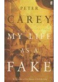Carey, Peter - My Life as a Fake