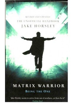 HORSLEY, JAKE - Matrix Warrior HORSLEY, JAKE - Matrix Warrior, null 2005 antikvár könyv