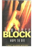 Lawrence Block - Hope To Die