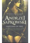 Andrzej Sapkowski - Baptism of Fire