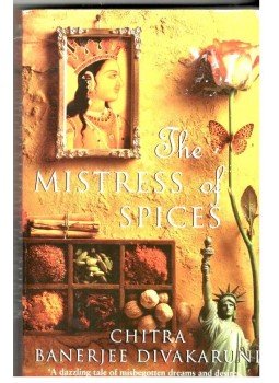 DIVAKARUNI, CHITRA BANERJEE - The Mistress of Spices, null 2011 antikvár könyv