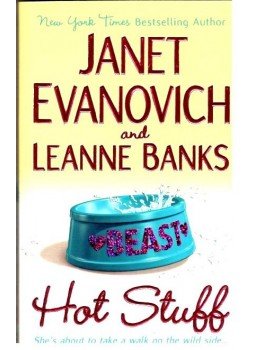 EVANOVICH,JANET, Banks, Leanne - Hot Stuff EVANOVICH,JANET, Banks, Leanne - Hot Stuff, 2007 antikvár könyv