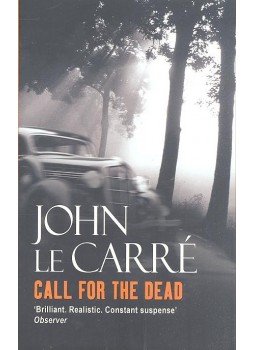 John le Carré - Call For The Dead John le Carré - Call For The Dead, null 2006 antikvár könyv