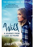 Cheryl Strayed - Wild: A Journey from Lost to Found