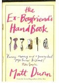 DUNN, MATT - The Ex-Boyfriend's Handbook