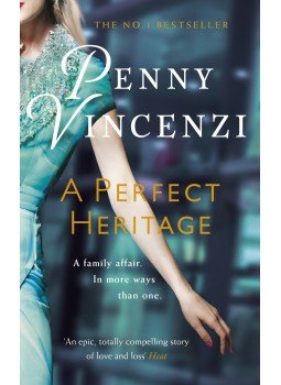 Penny Vincenzi - A Perfect Heritage Penny Vincenzi - A Perfect Heritage, null 2015 antikvár könyv