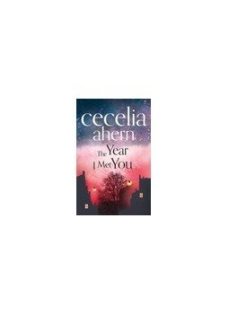 Cecelia Ahern - The Year I Met You Cecelia Ahern - The Year I Met You, null 2015 antikvár könyv