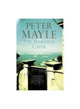 Mayle, Peter - The Marseille Caper Mayle, Peter - The Marseille Caper, null 2013 antikvár könyv