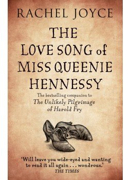 Rachel Joyce - The Love Song of Miss Queenie Hennessy, null 2015 antikvár könyv