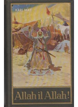 Karl May - Allah il Allah! Karl May - Allah il Allah!, Bamberg 0 antikvár könyv