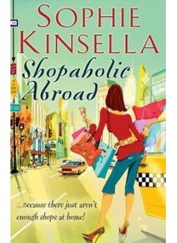 Sophie Kinsella - Shopaholic Abroad Sophie Kinsella - Shopaholic Abroad, null 2012 antikvár könyv