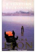 Donna Leon - A Venetian Reckoning
