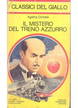 Agatha Christie - Il Mistero del Treno Azzurro Agatha Christie - Il Mistero del Treno Azzurro, null 1978 antikvár könyv