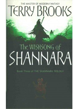 Brooks, Terry - The Wishsong of Shannara Brooks, Terry - The Wishsong of Shannara, 2006 antikvár könyv