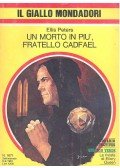 Peters, Ellis - Un morto in più Fratello Cadfael