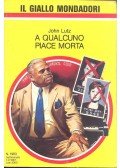 Lutz, John - A qualcuno piace morta