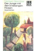 Nachbar, Herbert - Der Junge mit den knielangen Hosen