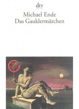 Michael Ende - Das Gauklermärchen Michael Ende - Das Gauklermärchen, null 2011 antikvár könyv