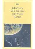 Jules Verne - Von der Erde zum Mond
