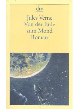 Jules Verne - Von der Erde zum Mond Jules Verne - Von der Erde zum Mond, null 2013 antikvár könyv