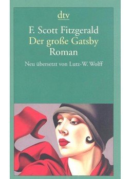 F. Scott Fitzgerald - Der große Gatsby F. Scott Fitzgerald - Der große Gatsby, null 2013 antikvár könyv