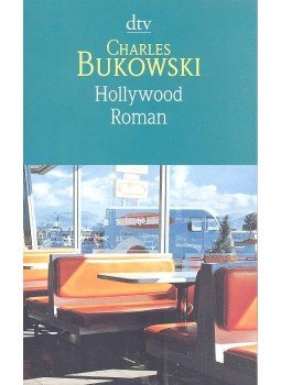 Charles Bukowski - Hollywood Charles Bukowski - Hollywood, null 2014 antikvár könyv