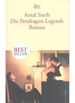 Szerb Antal - Die Pendragon-Legende Szerb Antal - Die Pendragon-Legende, null 2008 antikvár könyv
