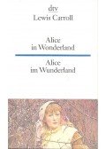 Lewis Carroll - Alice im Wunderland / Alice in Wonderland