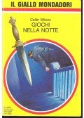 Wilcox, Collin - Giochi Nella Notte